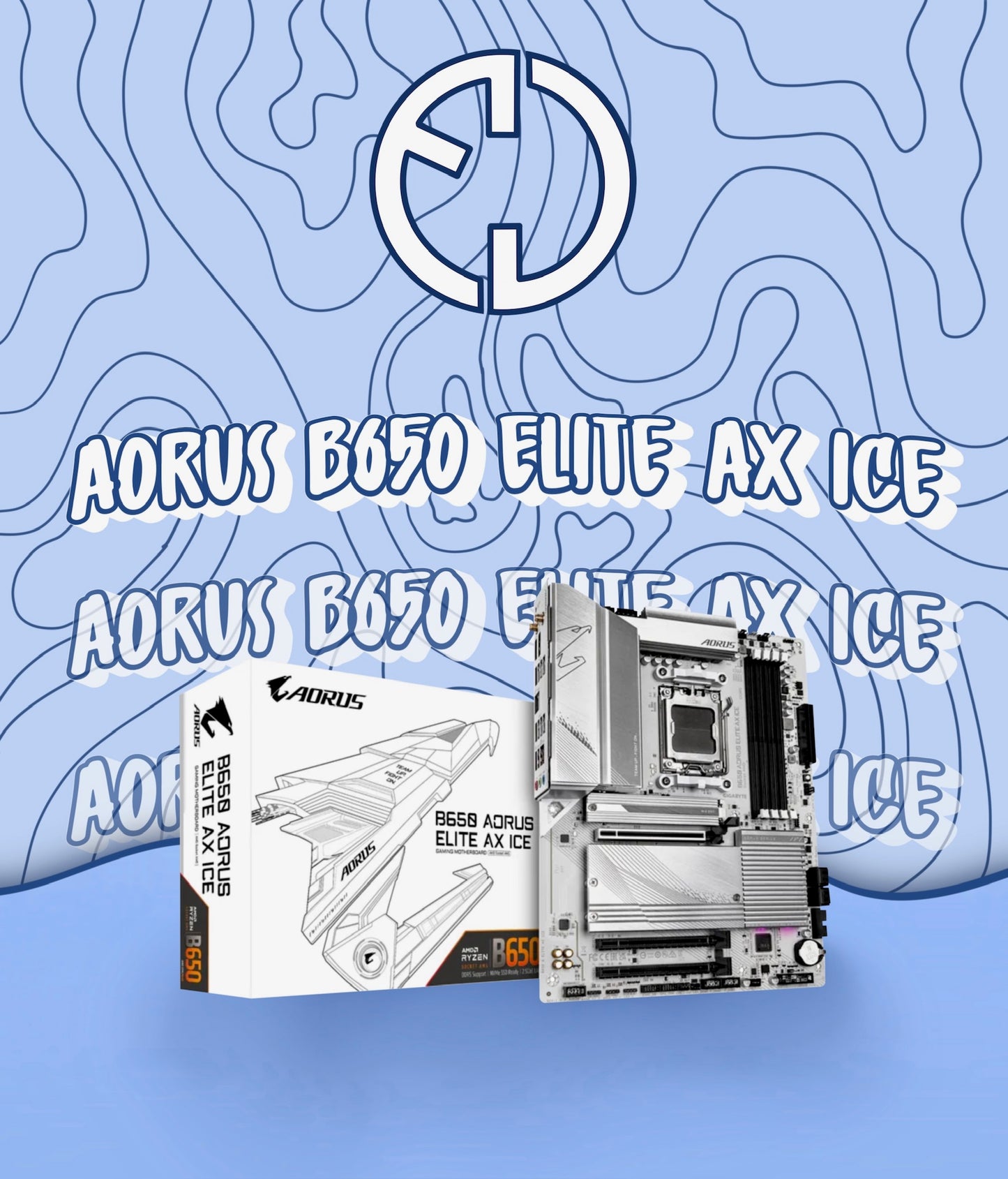 Board AORUS B650 ELITE AX ICE